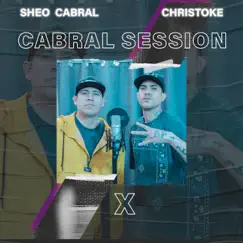 Cabral Session X - Single by Sheo Cabral & christoke album reviews, ratings, credits