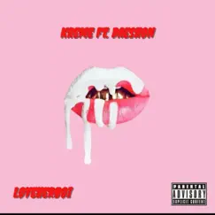 Kreme (feat. Daeshon) - Single by LoveHerBoi album reviews, ratings, credits