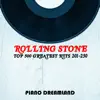 Rolling Stone Top 500 Greatest Hits 201-250 album lyrics, reviews, download