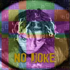 No Joke - Single by Renzo 91 album reviews, ratings, credits