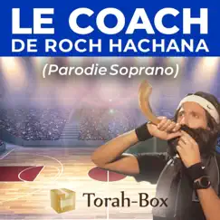Le coach de Roch Hachana (feat. Yona Krief, Steeve Aston & Netanel Israel) Song Lyrics