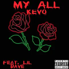 Kevo (My All) - Single by S.O.S Dave album reviews, ratings, credits