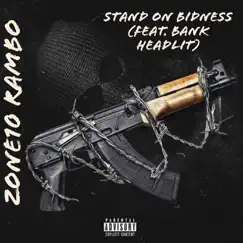 Stand on Bidness - Single (feat. BANK HEADLIT) - Single by Zone10 Rambo album reviews, ratings, credits