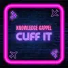 Cuff It - Single album lyrics, reviews, download