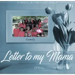 Letter to My Mama - Single by 2real album reviews, ratings, credits