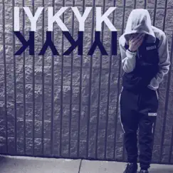 Iykyk - Single by Mazza album reviews, ratings, credits