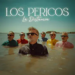 La Distancia - Single by Los Pericos album reviews, ratings, credits