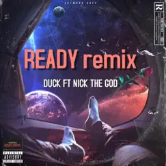 Ready? (Remix) (feat. Nick the God) Song Lyrics