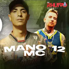 Desabafo de um Brasileiro 2 - Single by Dj Rhuivo & Mano 12 Mc album reviews, ratings, credits