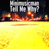 Tell Me Why? - Single album lyrics, reviews, download