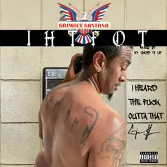 Ihtfot - Single by Grimace Santana album reviews, ratings, credits