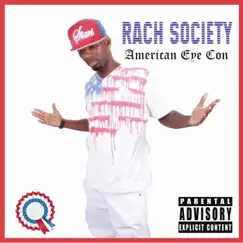 American Eye Con - Single by Rach Society album reviews, ratings, credits