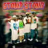 Stomp Stomp (feat. TaTa & Dee Billz) - Single album lyrics, reviews, download