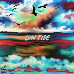 Low Tide - Single by Jaysilky album reviews, ratings, credits