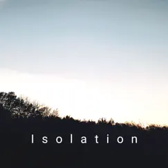 Isolation Song Lyrics