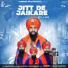 Jitt De Jaikare - Single album lyrics, reviews, download