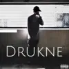 Drukne - Single album lyrics, reviews, download