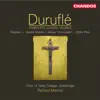 Durufle: Complete Choral Works album lyrics, reviews, download