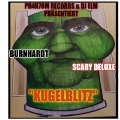KUGELBLITZ - Single by Burnhardt & Scary Deluxe album reviews, ratings, credits