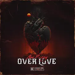 Over Love (Save Me) - Single by Nae2cozy album reviews, ratings, credits