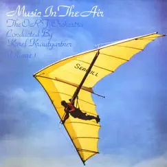 Music in the Air, Vol. 1 (2021 Remastered Version) by ORF Orchestra & Karel Krautgartner album reviews, ratings, credits