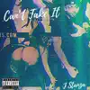 Cant Take It - Single album lyrics, reviews, download