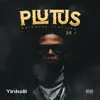 Plutus - EP album lyrics, reviews, download