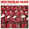 Spectacular Brass album lyrics, reviews, download