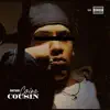 Kane Cousin - Single album lyrics, reviews, download