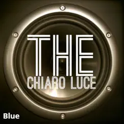 Blue - Single by The Chiaro Luce album reviews, ratings, credits
