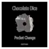 Pocket Change - Single album lyrics, reviews, download