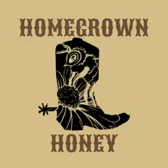 Homegrown Honey Song Lyrics