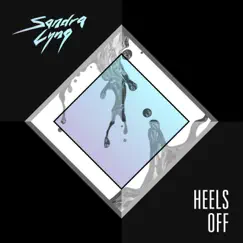 Heels Off - Single by Sandra Lyng album reviews, ratings, credits