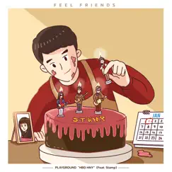 HBD HNY (feat. Stamp) - Single by Playground album reviews, ratings, credits