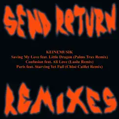 Saving My Love (feat. Little Dragon) [Palms Trax Remix] Song Lyrics