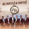 Del Punto a al Punto R - EP album lyrics, reviews, download