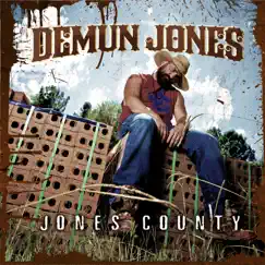 Jones County by Demun Jones album reviews, ratings, credits