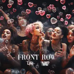 Front Row - Single by West Forester & LiL’A album reviews, ratings, credits