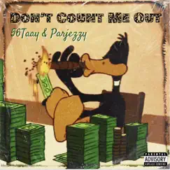 Dont Count Me Out (feat. Parjezzy) Song Lyrics