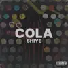 Cola - Single album lyrics, reviews, download