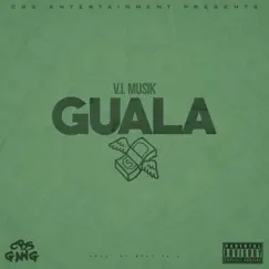 Guala - Single by V.I. Musik album reviews, ratings, credits