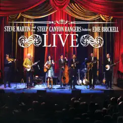 Steve Martin And The Steep Canyon Rangers Featuring Edie Brickell: LIVE (Live At The Fox Performing Arts Center, Riverside, CA / 10-10-2013) by Steve Martin & Steep Canyon Rangers album reviews, ratings, credits