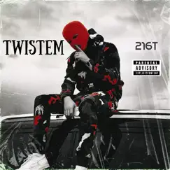 Twistem (feat. Rj & Marion) - Single by 216T album reviews, ratings, credits