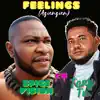 Feelings (Agiengien ) [feat. Tony tu] - Single album lyrics, reviews, download