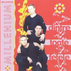 Dintre toate fetele by Millenium album reviews, ratings, credits