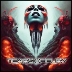 Tears of Fury - Single by Steven DiLeo album reviews, ratings, credits