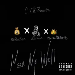 Mean Me Well (feat. Moe Rackzz & TheRealPolaris) - Single by Braman album reviews, ratings, credits