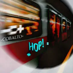 Hop! - Single by Cobaltoband album reviews, ratings, credits