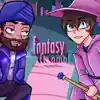 Fantasy - Single album lyrics, reviews, download