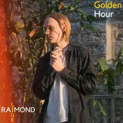 Golden Hour - EP by Raimond Lige album reviews, ratings, credits